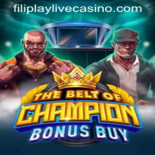 Exploring TheBeltOfChampionBonusBuy: An In-Depth Look at Gaming Excellence with Filiplay
